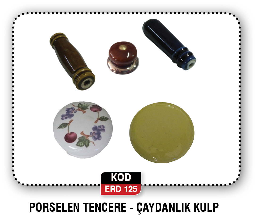 PORSELEN ÇAYDANLIK VE TENCERE KULP ERD 142